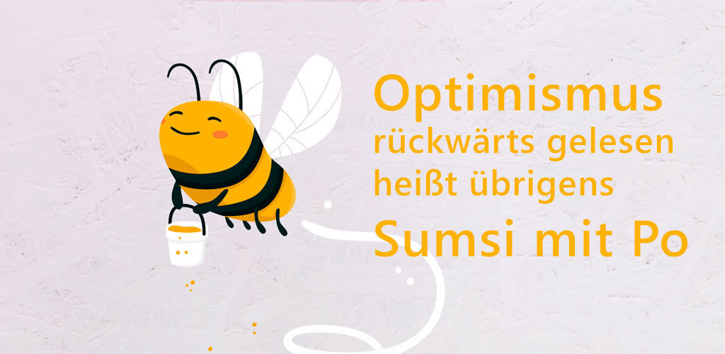 frauwunderlich-optimismus-sumsi-mit-po-ruckwaerts-laecheln